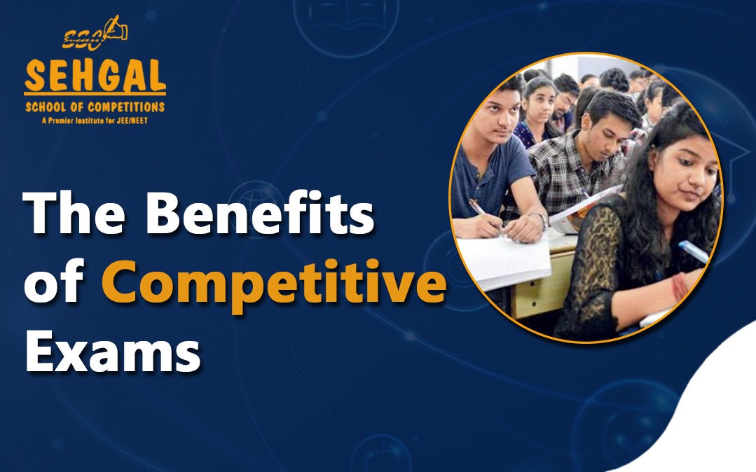 The Benefits of Competitive Exams